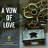 A Vow of Love
