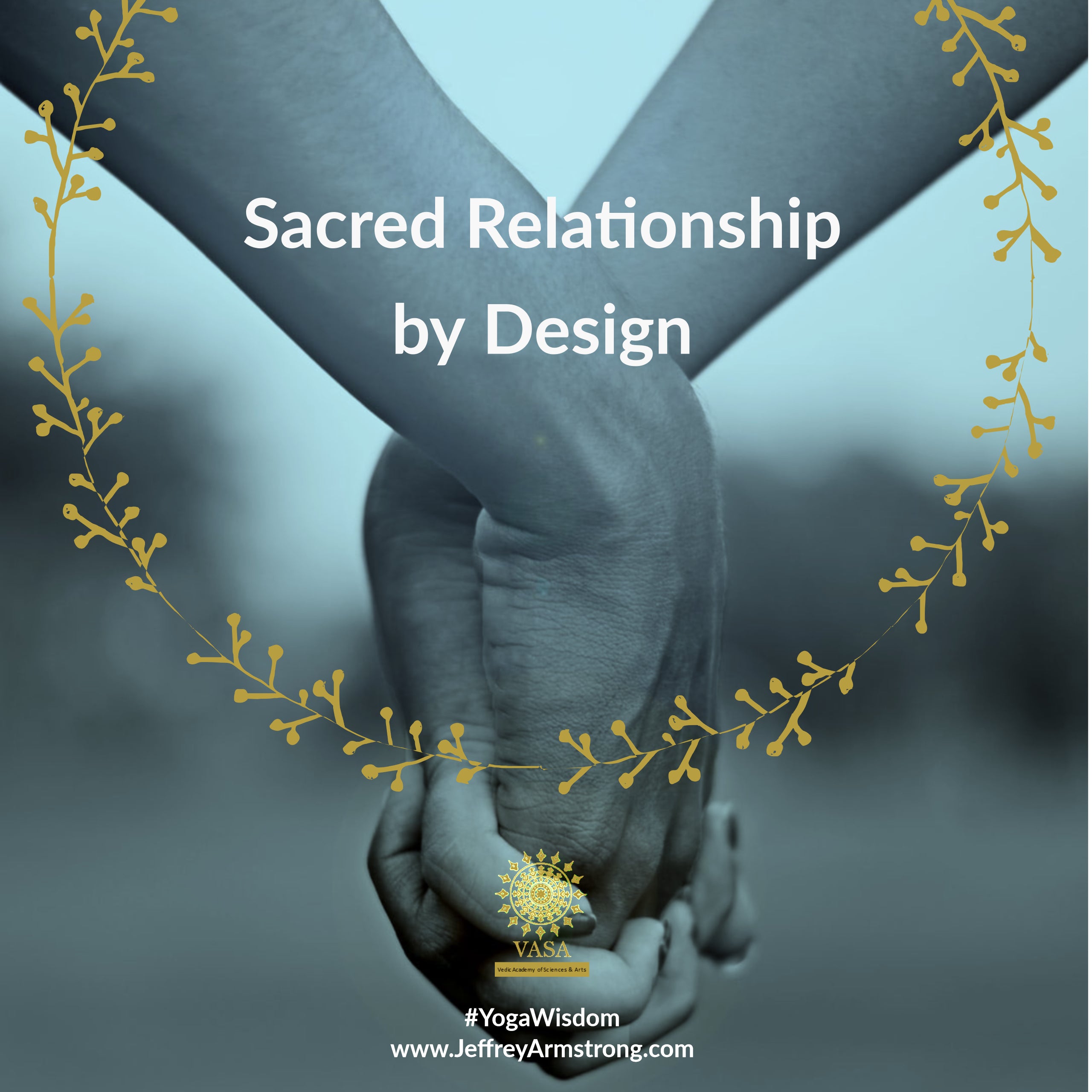 Sacred Relationship by Design