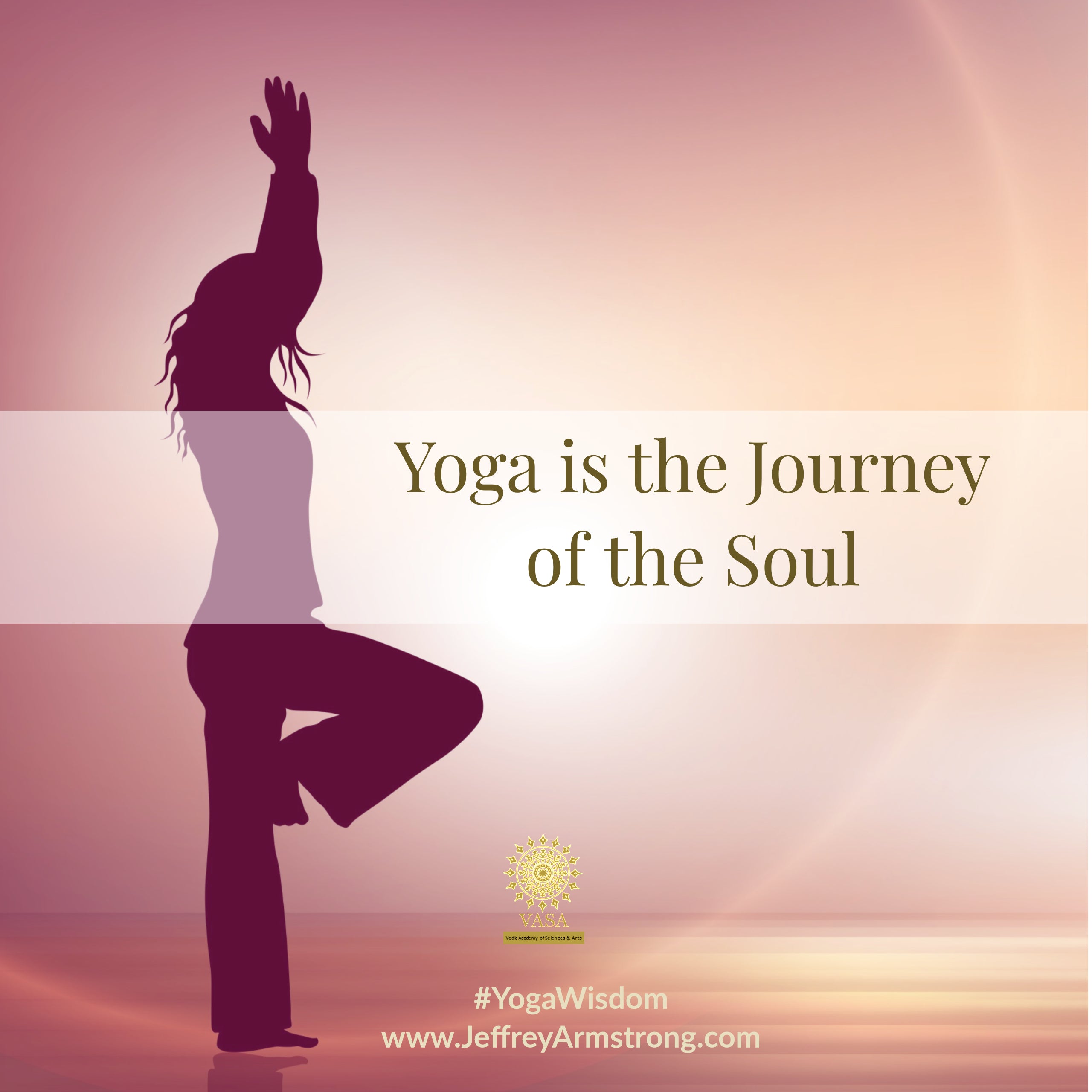 YOGA is the Journey of the Soul