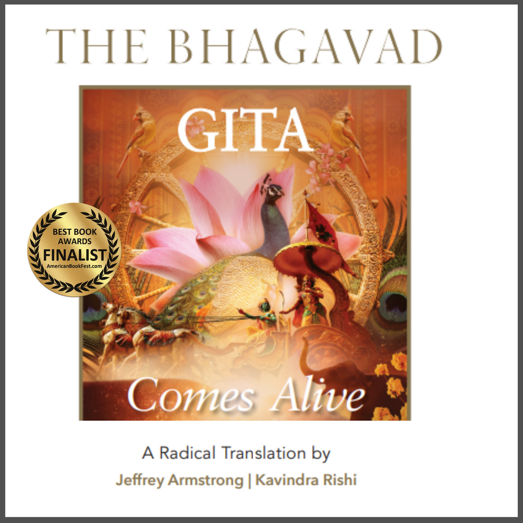 The Yoga of the Bhagavad Gita Comes Alive