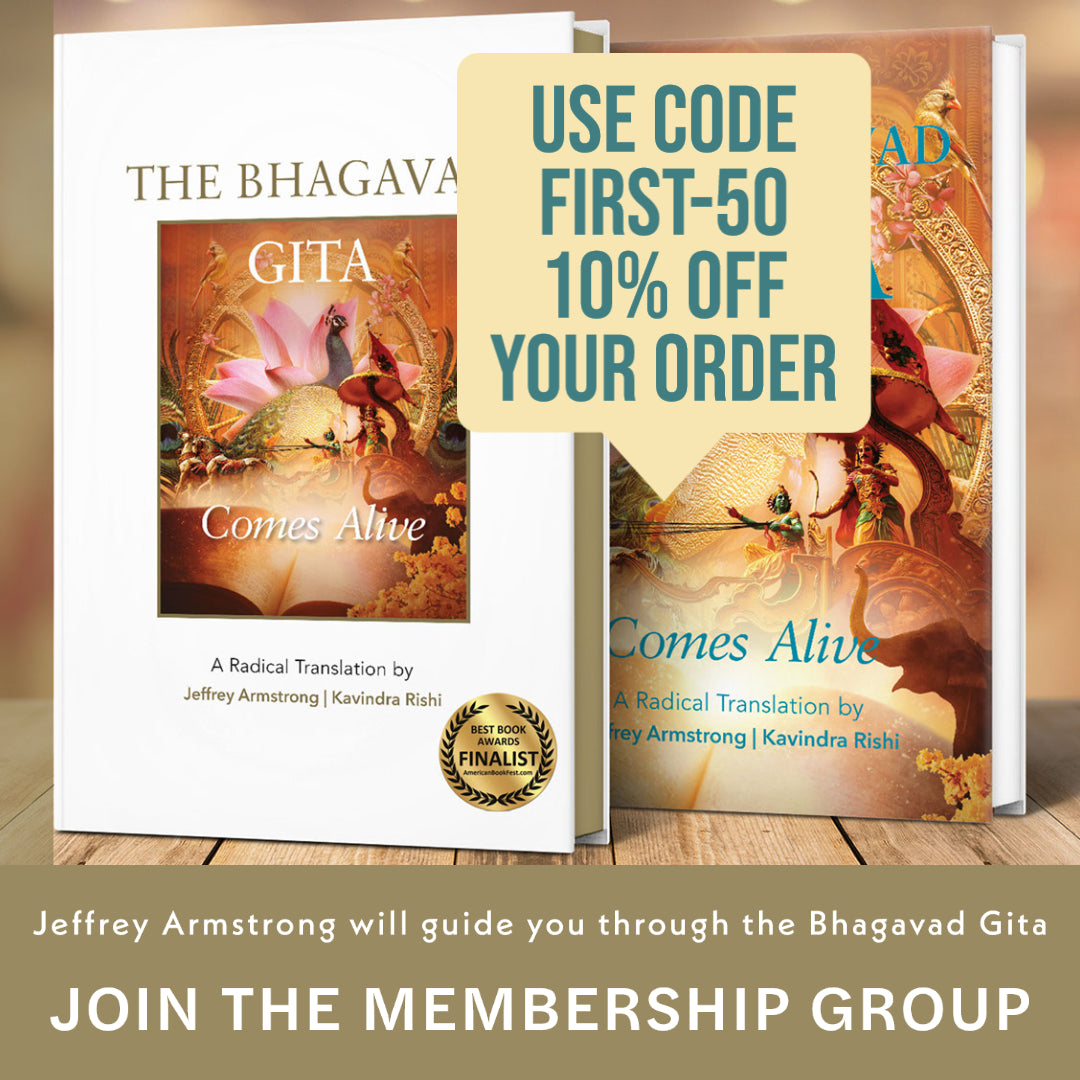 The Yoga of the Bhagavad Gita Comes Alive