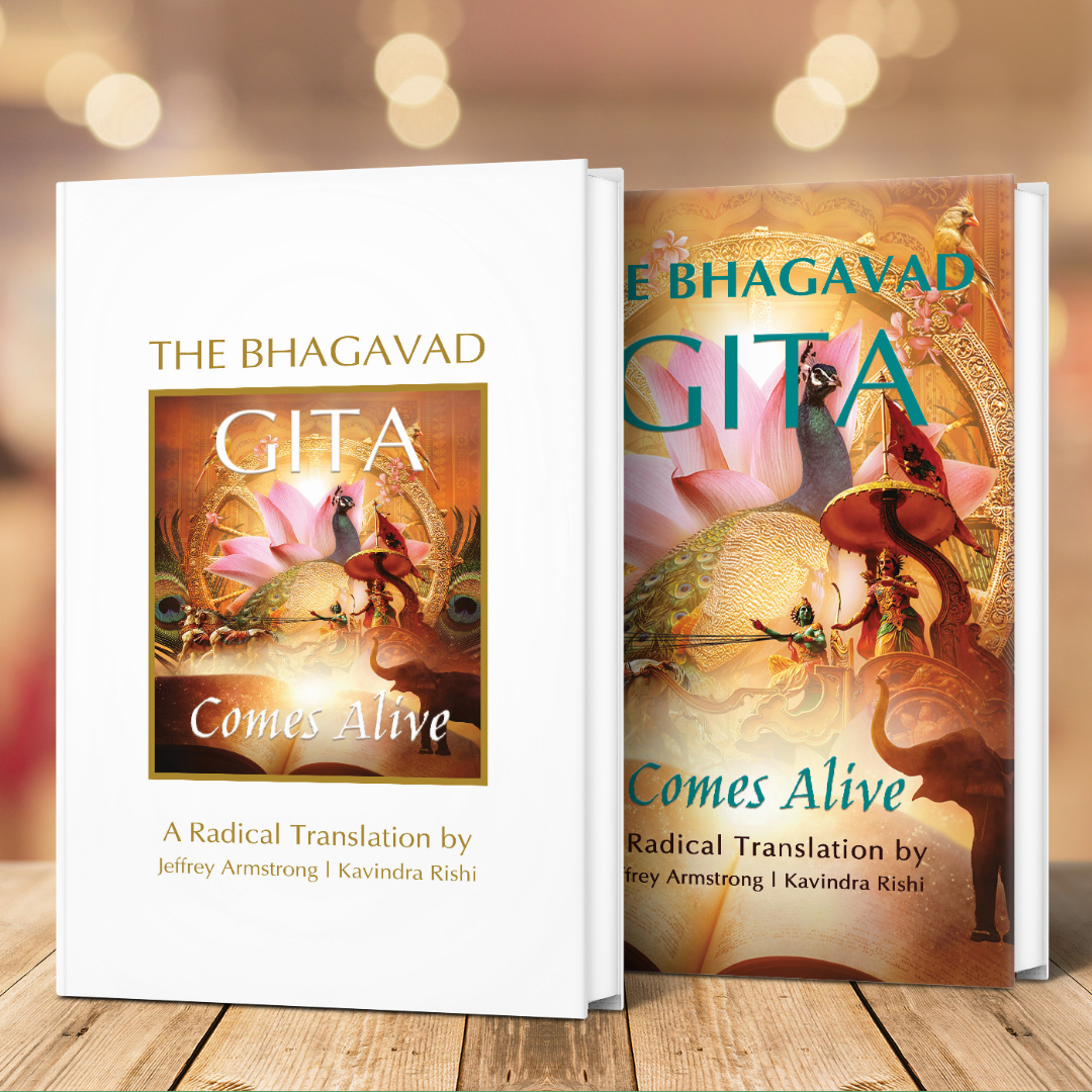 The Yoga of the Bhagavad Gita Comes Alive