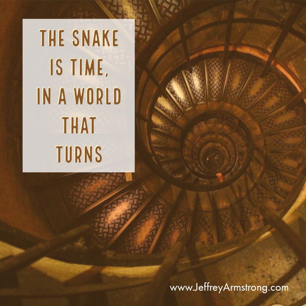 The Snake is Time, in a World that Turns.