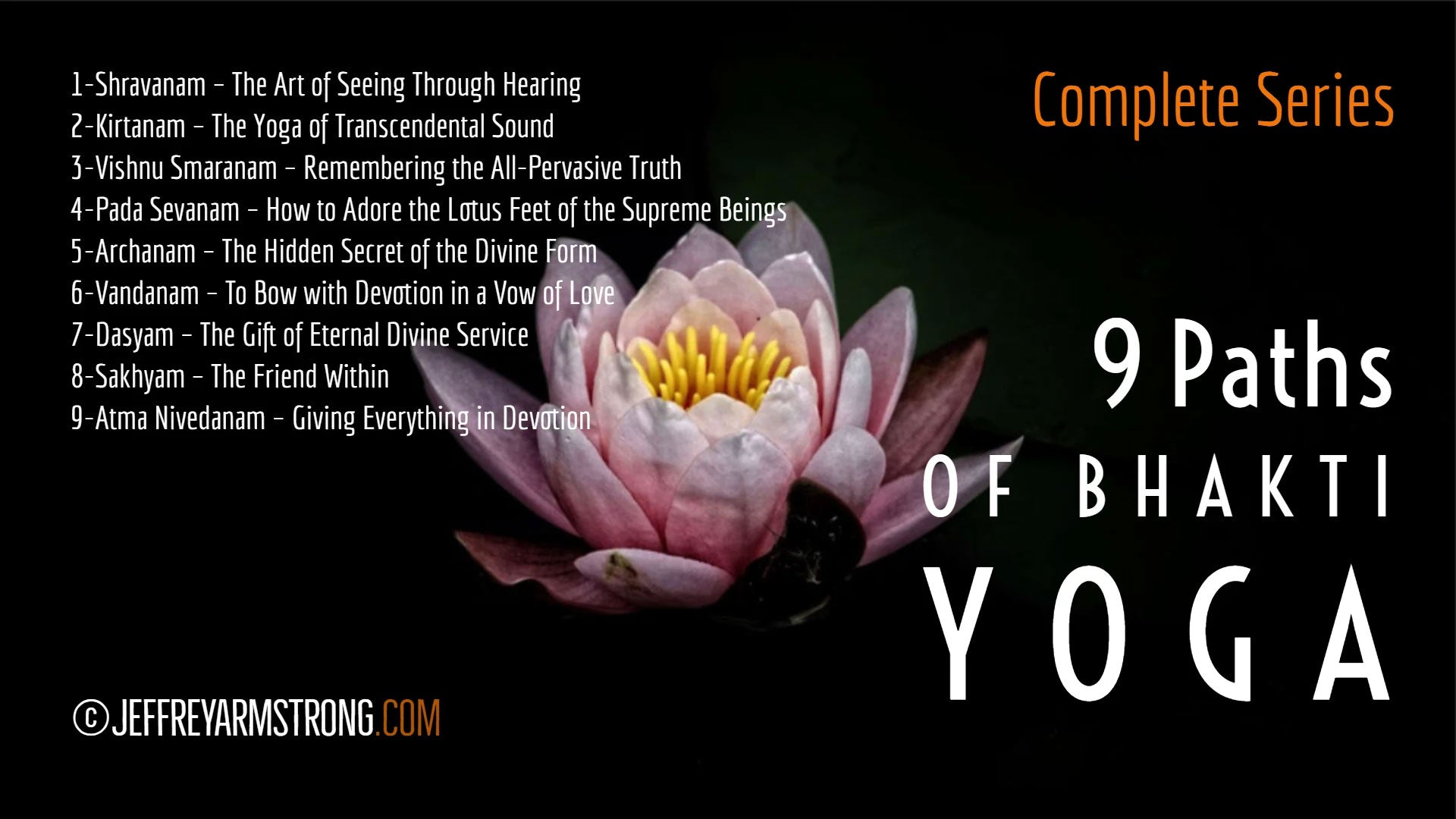 9 Paths of Bhakti Yoga (9 Lessons)