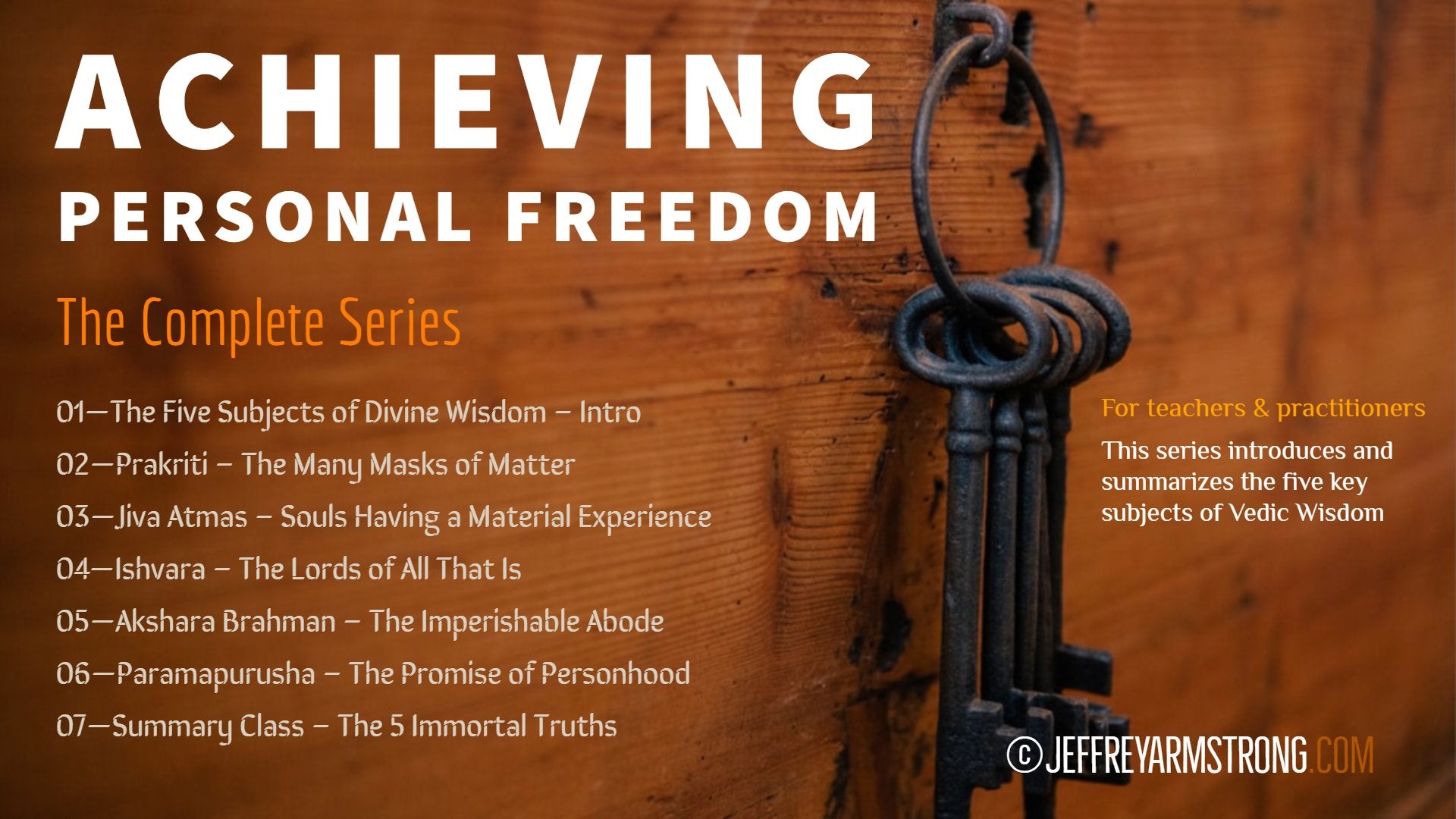 Achieving Personal Freedom (7 Lessons)