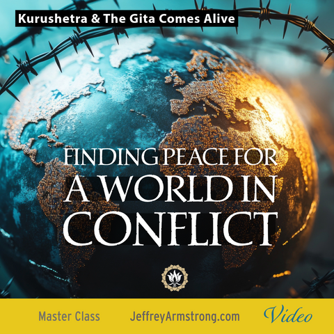 Finding Peace for a World in Conflict | Master Class with Jeffrey Armstrong 250106
