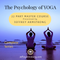 The Psychology of Yoga Master Course - The Complete Series (22 Classes) - 60% DISCOUNT