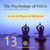 The Psychology of Yoga: 13 - Secrets of Dhyana or Meditation