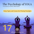 The Psychology of Yoga: 17 - Body Types and Gunas the Missing Paradigm