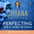 Perfecting the 8 Limbs of Yoga: Class 05 - Dhyana - The Art of Meditating & its Many Forms