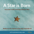 A Star Is Born: AyurVedic Intensive