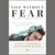 Life Without Fear: 3 ways to Overcome All Fear by Jeffrey Armstrong - Paperback Pre-sale