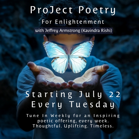 VIEW on Youtube: The Poetry ProJect for Enlightenment with Jeffrey Armstrong (Kavindra Rishi)