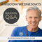 Wisdom Wednesday  Special Guest Jeffrey Armstrong - Karma Q&A 200415