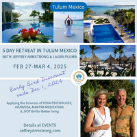 Feb 27 -Mar.4, 2025 | 5 Day Retreat in Tulum with Jeffrey Armstrong + Laura Plumb