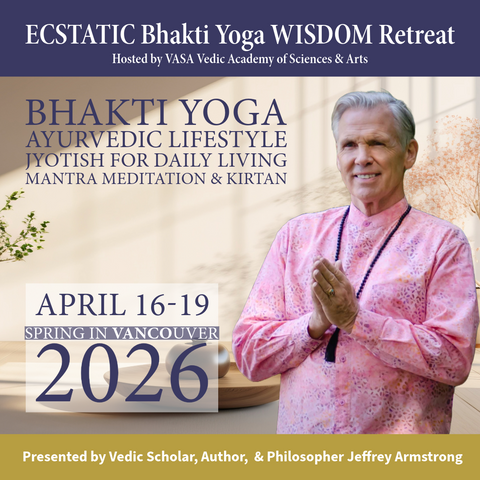April 16-19, 2026 | SPRING - VASA Bhakti Retreat with Jeffrey Armstrong Jeffrey Armstrong
