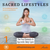 Sacred Lifestyles: Class 01 - The Five Elements & Ayurvedic Body Types