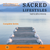 Sacred Lifestyles: Complete Series