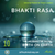 The Meaning of Taking Birth on Earth: Class 10 - Bhakti Rasa