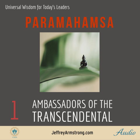 The Paramahamsa: Complete Series (6 classes) Jeffrey Armstrong