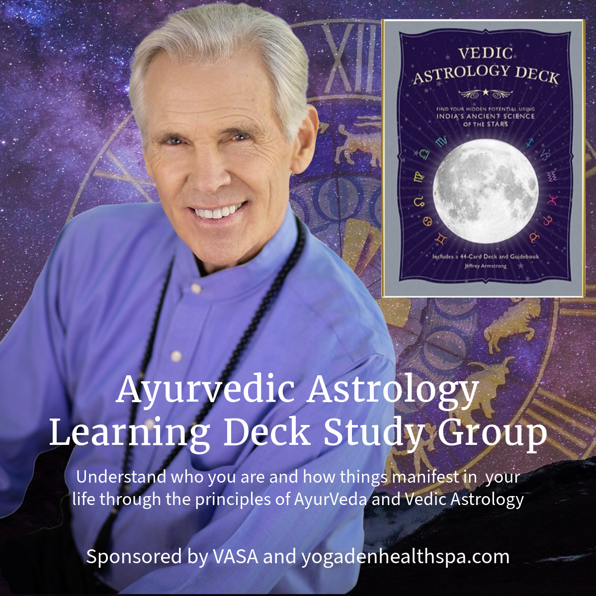 Ayurvedic Astrology Deck Study Group #1 with Jeffrey Armstrong 240316