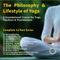 Philosophy & Lifestyle of Yoga: Complete Series