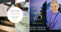 Dec 4, 2021, 8am pst | VIP 75th Birthday Celebration for Jeffrey Armstrong - online