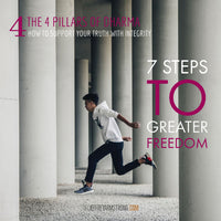 7 Steps to Greater Freedom: Class 04 - The 4 Pillars of Dharma