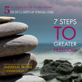 7 Steps to Greater Freedom: Class 05 - The 10 Qualities of Greater Freedom