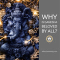 Why is Ganesha Beloved by All? Jeffrey Armstrong | 200906