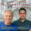Sept 8, 2021| Proving the Antiquity of  Ancient India  through Astronomy and Linguistics 210908ww