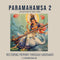 The Paramahamsa: Class 02 - Restoring Memory Through Saraswati