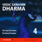 Vedic Sanatan Dharma: Class 04 - The Song That Grants You Eternal Freedom