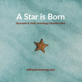 A Star Is Born: AyurVedic Intensive